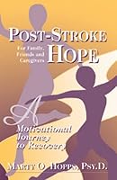 Post-Stroke Hope 1887750886 Book Cover