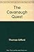 The Cavanaugh quest