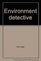 Environment detective 1581840101 Book Cover
