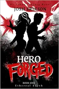 Hero Forged (Ethereal Earth) book cover