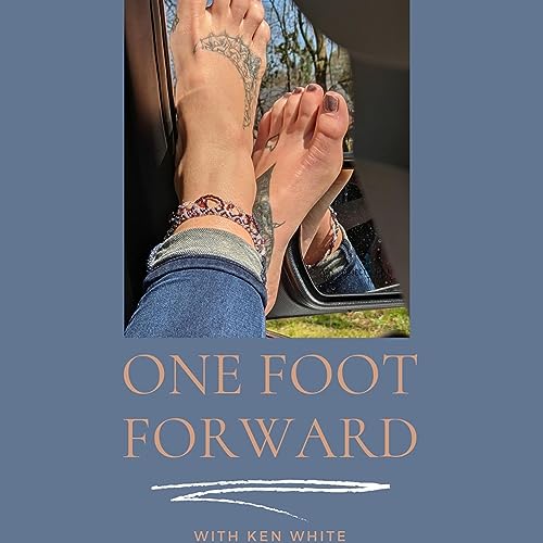 Introducing One Foot Forward Podcast
