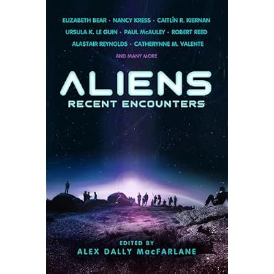 Aliens: Recent Encounters