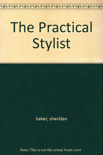 The Practical Stylist B000FMJ0I6 Book Cover