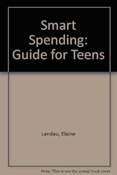 Hardcover Smart Spending: Guide for Teens Book
