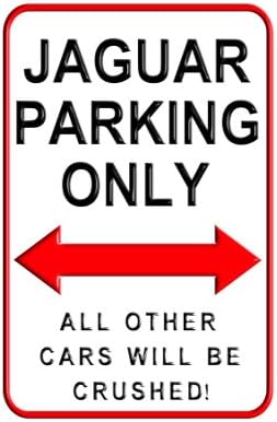 Jaguar Parking Only - Aluminium Wall Sign 20 x 30cms