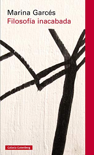 Filosofía inacabada (Rústica)