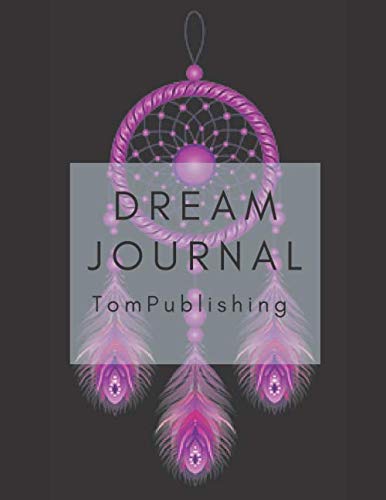Dream Journal: A Beginner's Guided Dream Diary for Lucid Dreaming and Dream Interpretation