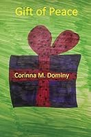 Gift of Peace 1515312860 Book Cover