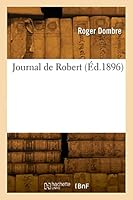 Journal de Robert 232986020X Book Cover