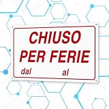 Nitek Cartello Chiuso per Ferie Autoadesivo in PVC 30 x 20 cm, Segnale Impermeabile e Lavabile per Porta e Vetrina, Negozio, Bar, Ristorante, Ufficio e Attività