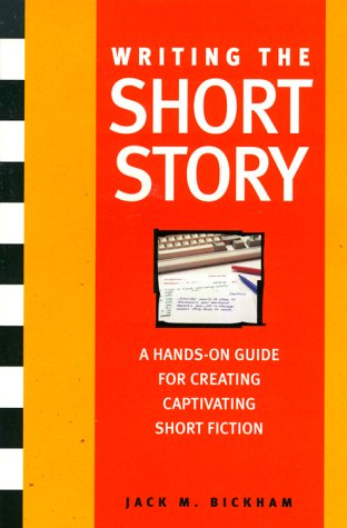 Writing the Short Story: A Hands-On Program