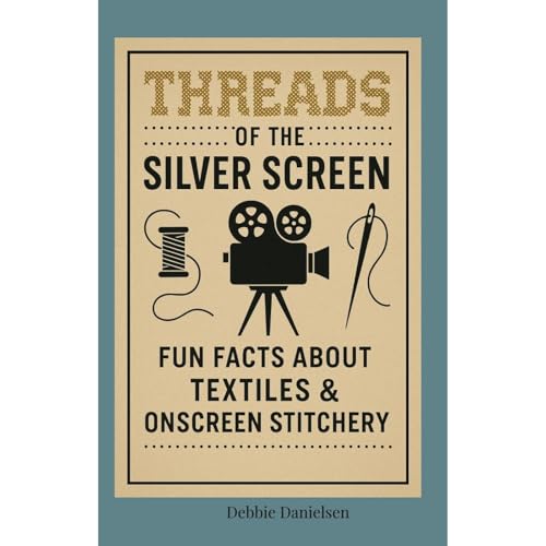 Threads of the Silver Screen by Debbie Danielsen episode artwork