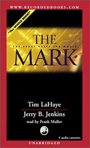 The Mark: The Beast Rules the World (Left Behind, 8) Audio Cassette – Unabridged, 1 Nov. 2000