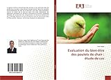 Evaluation du bien-être des poulets de chair : étude de cas
