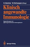 Klinisch Angewandte Immunologie: Sepsistherapie Mit Igm-Angereichertem Immunglobulin 3540189181 Book Cover