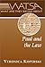 What Are They Saying About Paul and the Law?