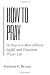 How to Pray: 15 Days to a More Biblical, Joyful, and Consistent Prayer Life