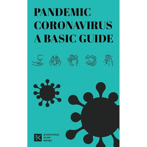 Pandemic Coronavirus: A Basic Guide Audiolibro Por Knowledge Flow arte de portada