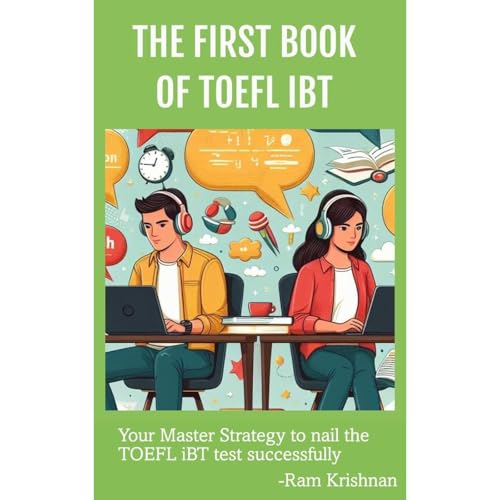The First Book of TOEFL iBT Audiolibro Por Ram Krishnan arte de portada