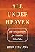All under Heaven: The Tianxia System for a Possible World Order (Great Transformations) (Volume 3)