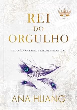 Rei do Orgulho (Reis do Pecado Livro 2)