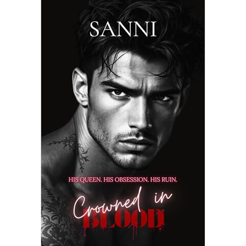 Crowned in Blood Audiolibro Por Sanni K arte de portada