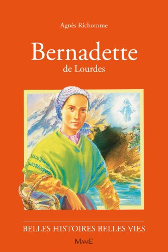 Bernadette de Lourdes Bernadette de Lourdes