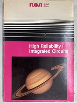 Paperback High-Reliability Integrated Circuits (RCA Solid State Databook) Book