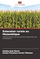 Extension rurale au Mozambique (French Edition) 6208903564 Book Cover