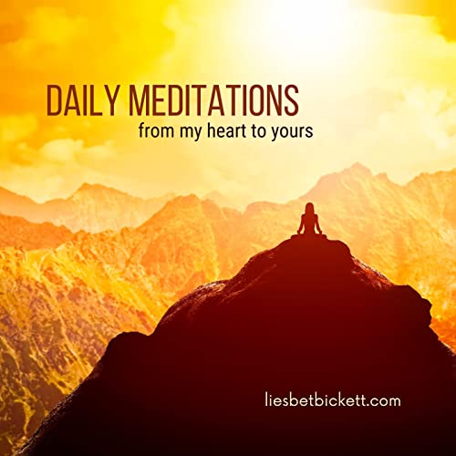 From My Heart to Yours. Meditations. Podcast Por Liesbet Bickett arte de portada