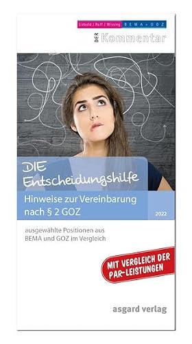 DIE Entscheidungshilfe: Hinweise zur Vereinbarung nach § 2 GOZ 2021; mit den neuen PAR-Nummern