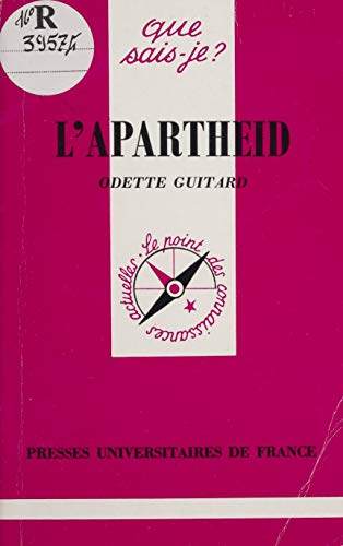 Télécharger L'Apartheid (Que sais-je ? t. 2046) Livre PDF Gratuit