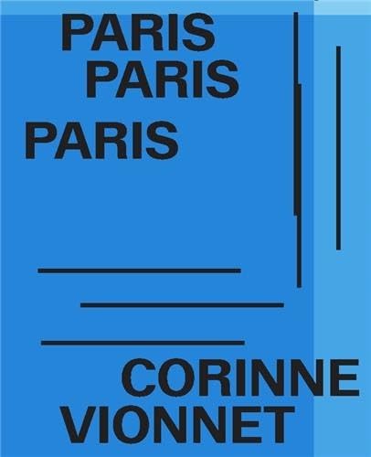 Corinne Vionnet - Paris Paris Paris