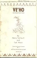 VE'HO Cheyenne Folk Tales B000YQDDLI Book Cover