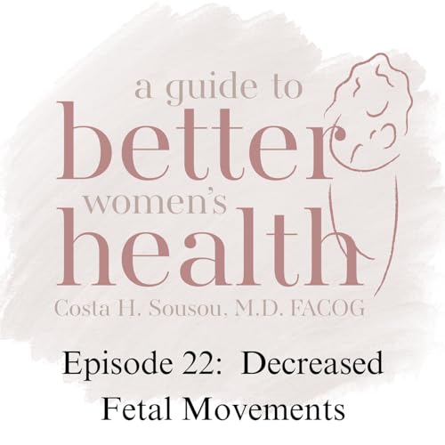 Decreased Fetal Movements