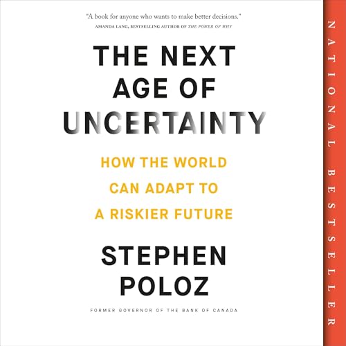 The Next Age of Uncertainty by Stephen Poloz episode artwork