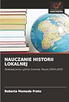 Nauczanie Historii Lokalnej (Polish Edition) 6208850584 Book Cover