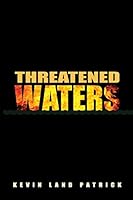 Threatened Waters 0578152991 Book Cover
