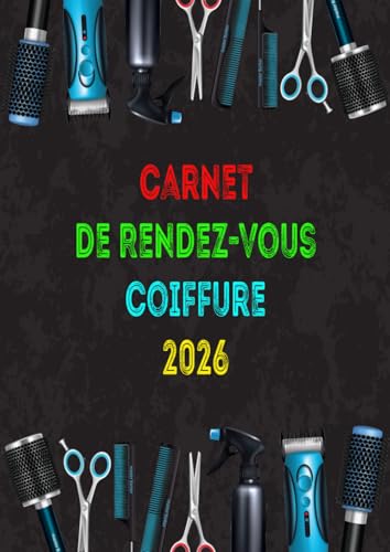 livre Carnet de Rendez-vous Coiffeur 2026: Planificateur journalier au format A4 pour coiffeurs, barbiers et esthéticiennes, de 8h00 à 21h00, avec des ... 15, 30 et 45 minutes, conçu pour 4 employés