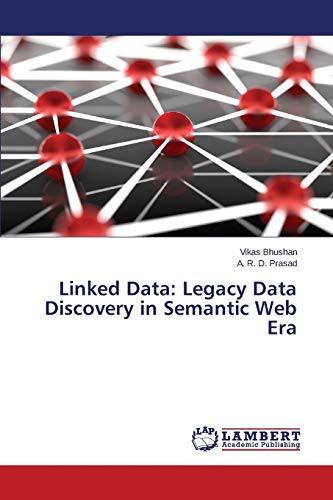 Linked Data: Legacy Data Discovery in Semantic ... 365975594X Book Cover