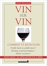 Download Vin sur vin : Comment s'y retrouver PDF