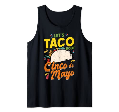 Let's Taco Bout Cinco De Mayo Pun Mexicano Camiseta sin Mangas