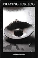Praying for Fog 189062523X Book Cover