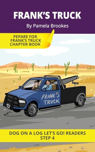 Frank's Truck: Short Decodable Books Prepare Students for Re