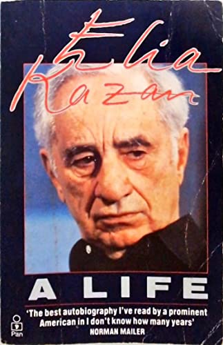 Elia Kazan: A Life 033030867X Book Cover