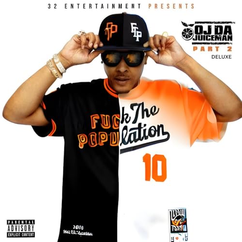 Oj Da Juiceman, Pt. 2 (Deluxe) [Explicit]