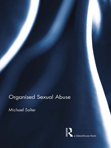 Organised Sexual Abuse      1st Edition, Kindle Edition