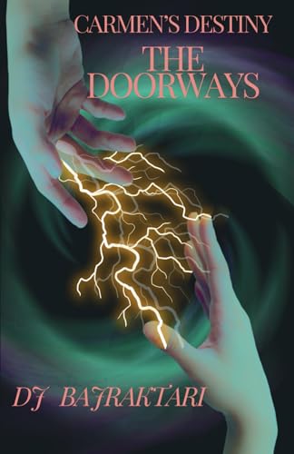 Carmen's Destiny - The Doorways