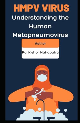 HMPV Virus: Understanding the Human Metapneumovirus