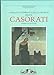 Felice Casorati. Catalogo Generale dei dipinti e delle sculture (3 volumi)